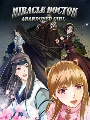 Miracle Doctor Abandoned Girl Miracle Doctor Abandoned Girl