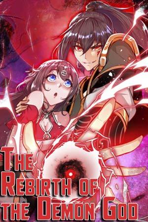 The Rebirth of the Demon God The Rebirth of the Demon God