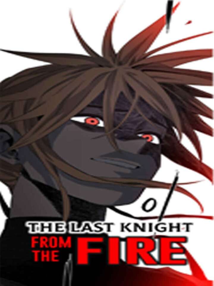 The Last Knight Of The Fire The Last Knight Of The Fire